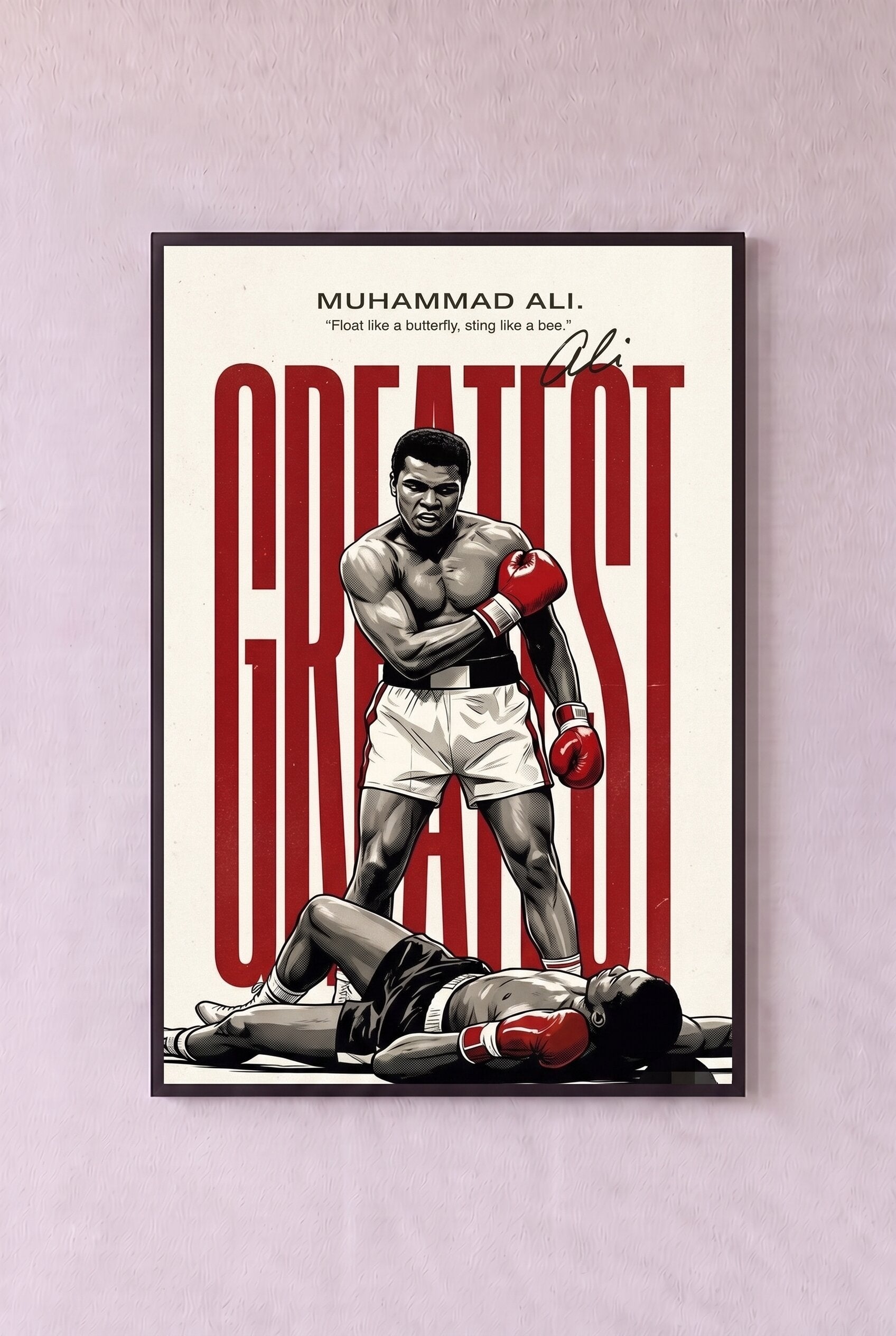 Muhammad Ali "The Greatest"
